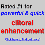 Rated #1 for powerful and quick clitorial enhancement. Click here to find out more!
